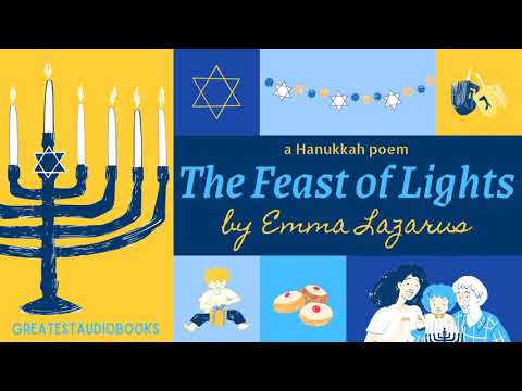 The Feast of Lights 🕎 by Emma Lazarus (Hanukkah Poem) 🎧📖 Greatest🌟AudioBooks