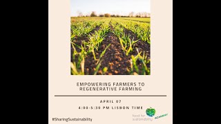 Webinar #1.3 Empowering farmers to regenerative farming