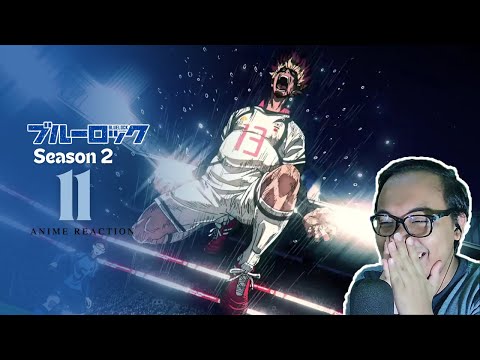 FILOSOFI AMBATUKAM - Blue Lock Season 2 EPISODE 11 REACTION INDONESIA