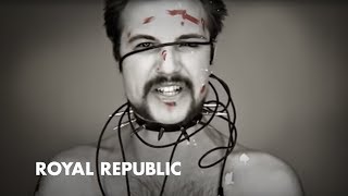 Royal Republic - Tommy-Gun