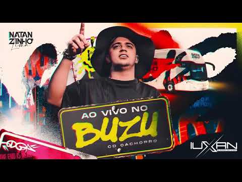 Natanzinho Lima - Ao Vivo no BUZU (CD COMPLETO) - NATANZINHO LIMA 2025 - NATANZINHO 2025