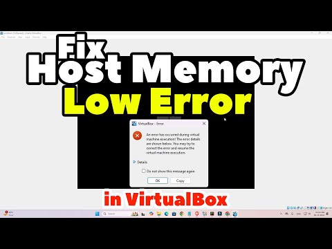 How to Fix Host Memory Low Error in Oracle VirtualBox