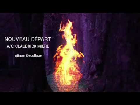 NOUVEAU DÉPART - PASTEUR CLAUDRICK MIERE (Official Vidéo)