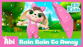 Rain Rain Go Away | Eli Kids Songs & Nursery Rhymes