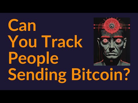 Can You Track People Sending Bitcoin?