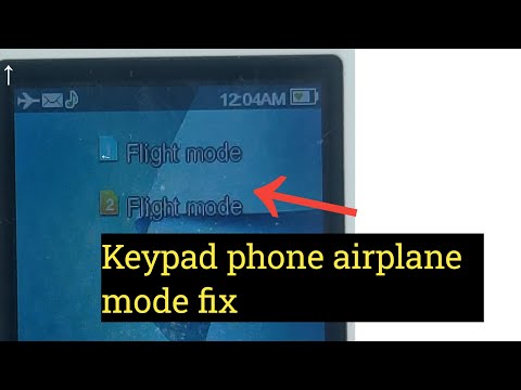 Keypad Phone Flight Mode Remove Network problem