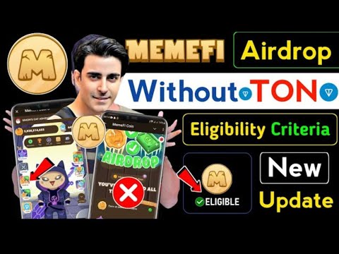 Memefi Airdrop Eligibility Criteria 🔥 memefi new update, memefi without ton, memefi listing date ||