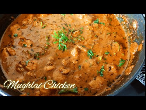 Mughlai Chicken Recipe| Video 139 | Chicken Handi Recipe