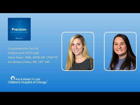 Comprehensive Care for Children with POTS with Jillian Myers, MSN, APRN-NP, CPNP-PC and Brittany...