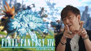 FINAL FANTASY XIV Mobile Is About To Take OVER My Life!