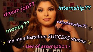 my manifestation SUCCESS stories ✨ │ law of assumption