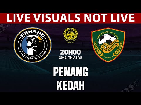 ⚽ Kedah D.A. FC vs Penang FC LIVE | Malaysian Super League