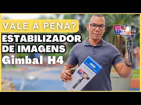 GIMBAL H4 ESTABILIZADOR DE IMAGENS 3 EIXOS: VALE A PENA COMPRAR?