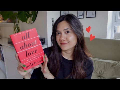 Best Book about Love? All About Love by Bell Hooks (Book Review)