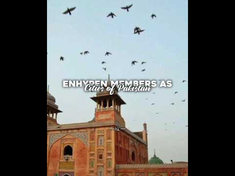 Enhypen Members as Pakistani Cities! (Part 2) #viral#trend#fyp#enhypen#heeseung#bts#kpop#pakistan