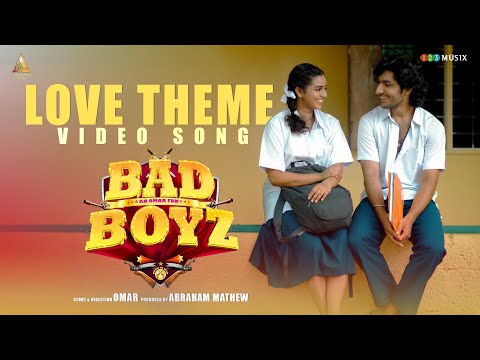 Bad Boyz Love Theme Video Song | Omar Lulu | William Francis | B.K.Harinarayanan