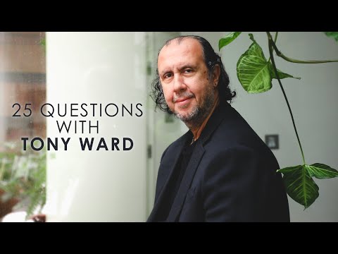 25 QUESTIONS WITH TONY WARD