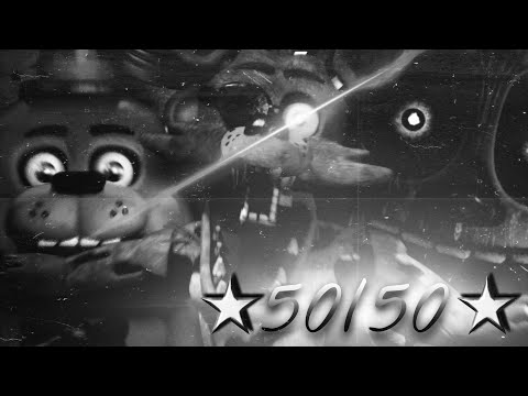 Ultimate Custom Night - 50/50 Mode (4/6 Fppf's)