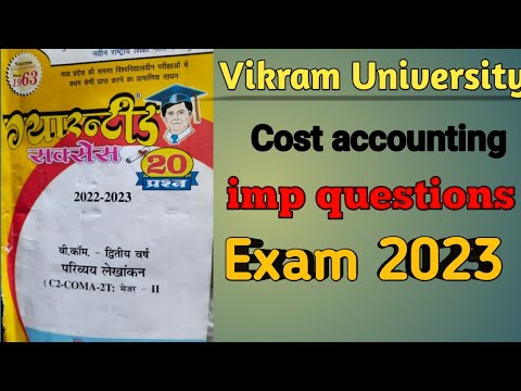 cost accounting paper 2023 imp questions!! Vikram University cost accounting paper