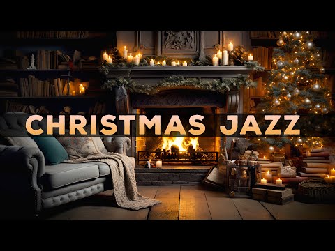 Cozy Christmas Fireplace Playlist 2024 🎅 Happy Christmas Songs 2024 🎅Christmas Jazz Music Mix 2024