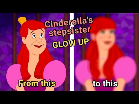 Anastasia Tremaine GLOW UP| Cinderella's stepsister