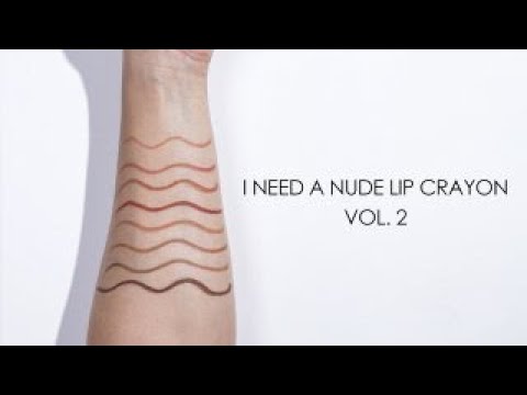 INTRODUCING I NEED A NUDE LIP CRAYON VOL 2. LIVE SWATCHES| | Natasha Denona Makeup