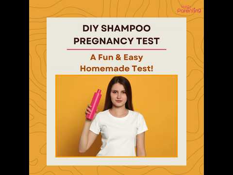 Shampoo Pregnancy Test | Homemade Pregnancy Test With Shampoo