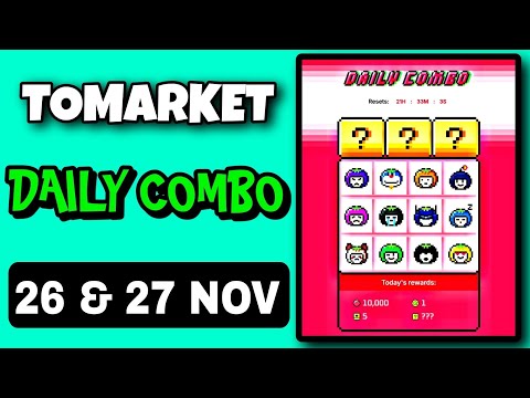 🍅Tomarket Airdrop Combo 26 November | Tomarket Daily Combo Today | Tomarket Combo Cards Today