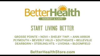 Better Health: Your special foods superstore.