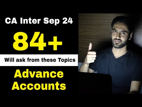 Advance Accounts IMP TOPICS CA INTER SEP 24 Adv Accounts IMP Chapters important questions list 2024