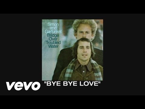 Simon & Garfunkel - Thoughts on Bye Bye Love