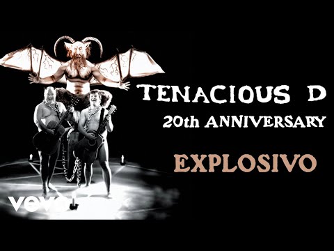 Tenacious D - Explosivo (Official Audio)