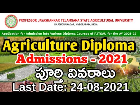 TS Agriculture Diploma Admissions Notification 2021! Prof Jayshankar Agri University Diploma 2021