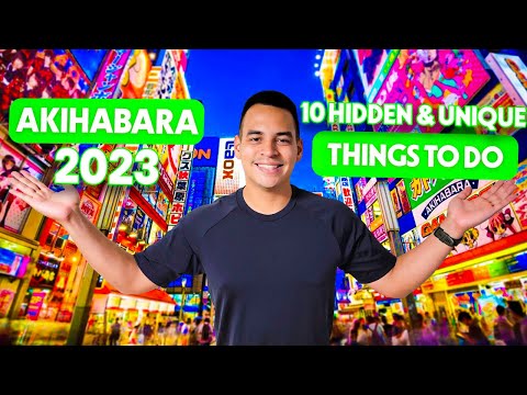 Akihabara Tokyo Tour! 10 Unique & Hidden Things To Do In Akihabara 2023