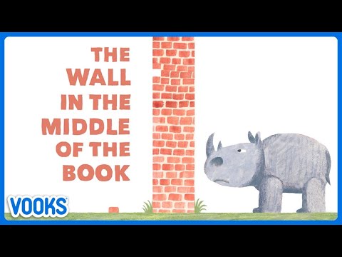 The Wall in the Middle of the Book | Read Aloud Kids Book | Vooks Narrated Storybooks