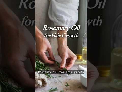 Rosemary Oil for Hair Growth By Dr Rashmi Shetty