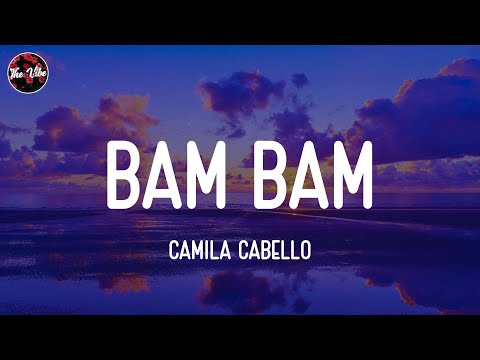 Camila Cabello - Bam Bam (Lyrics)