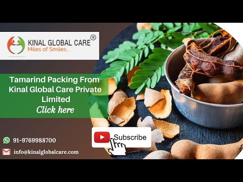 Tamarind Packing From Kinal Global Care Private Limited