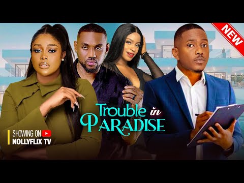 Trouble In Paradise - Eddie Watson, Uche Montana, Ruth Kadiri, Christian Ochiagha | Nigerian Movie