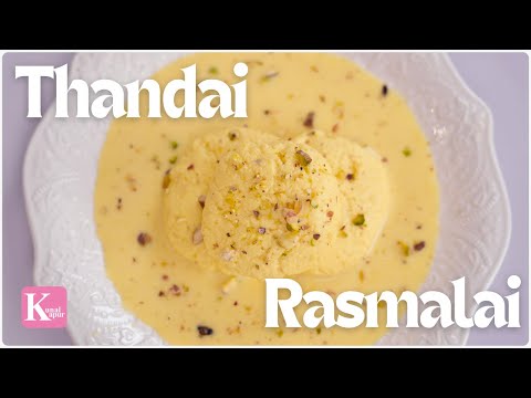 Homemade Instant Thandai Rasmalai | स्पेशल ठंडाई रसमलाई | Holi Special Dessert | Kunal Kapur Recipes