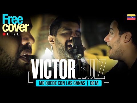 [Free Cover Venezuela] Me Quede con las ganas / Deja - Victor Ruiz (Agape)