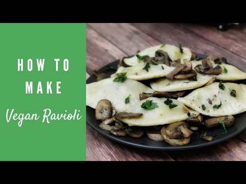 How to Make the Best Homemade Vegan Ravioli