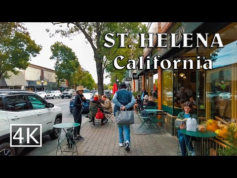 [4K] St.  Helena - Napa Valley - California - Walking Tour