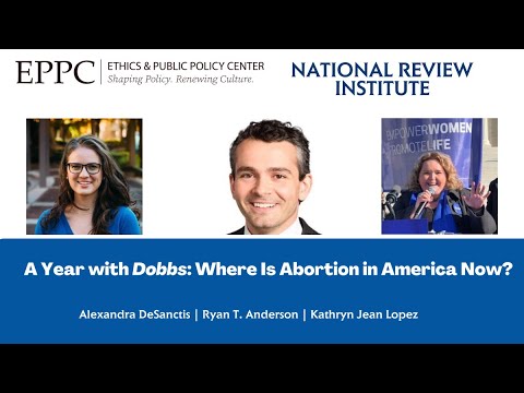 A Year with Dobbs: Where is Abortion in America Now?