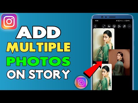 How To Add Multiple Photos In Instagram Story