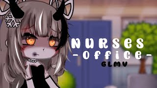 Nurses Office 🩺||| GLMV