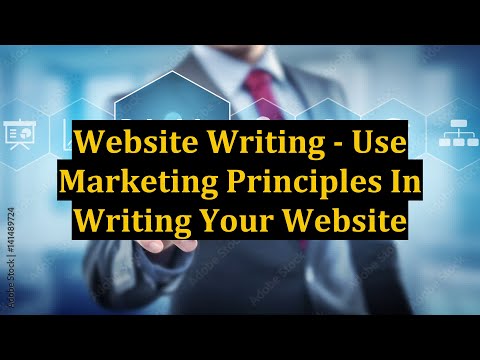 Website Writing - Use Marketing Principles In Writing Your Website