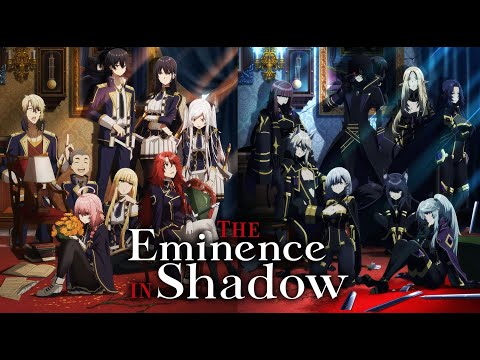 The Eminence in Shadow All Openings and Endings Season 1 - Season 2 / Kage no Jitsuryokusha