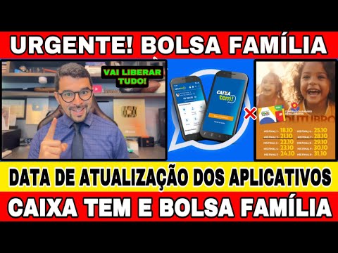 ATUALIZAÇÃO DOS APLICATIVOS DO BOLSA FAMÍLIA E CAIXA TEM OUTUBRO! VEJA QUANDO SERÁ LIBERADO!