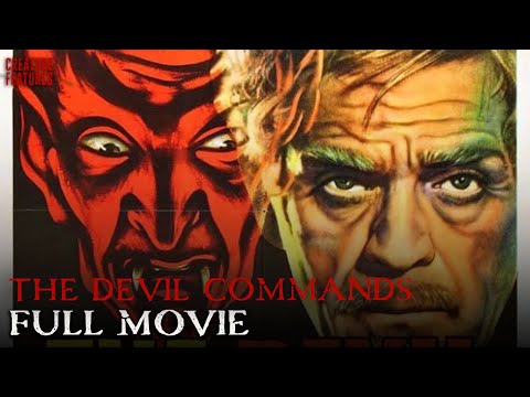 The Devil Commands (ft. Boris Karloff) | Full Movie | Creature Features